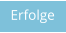 Erfolge