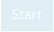 Start