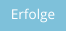 Erfolge